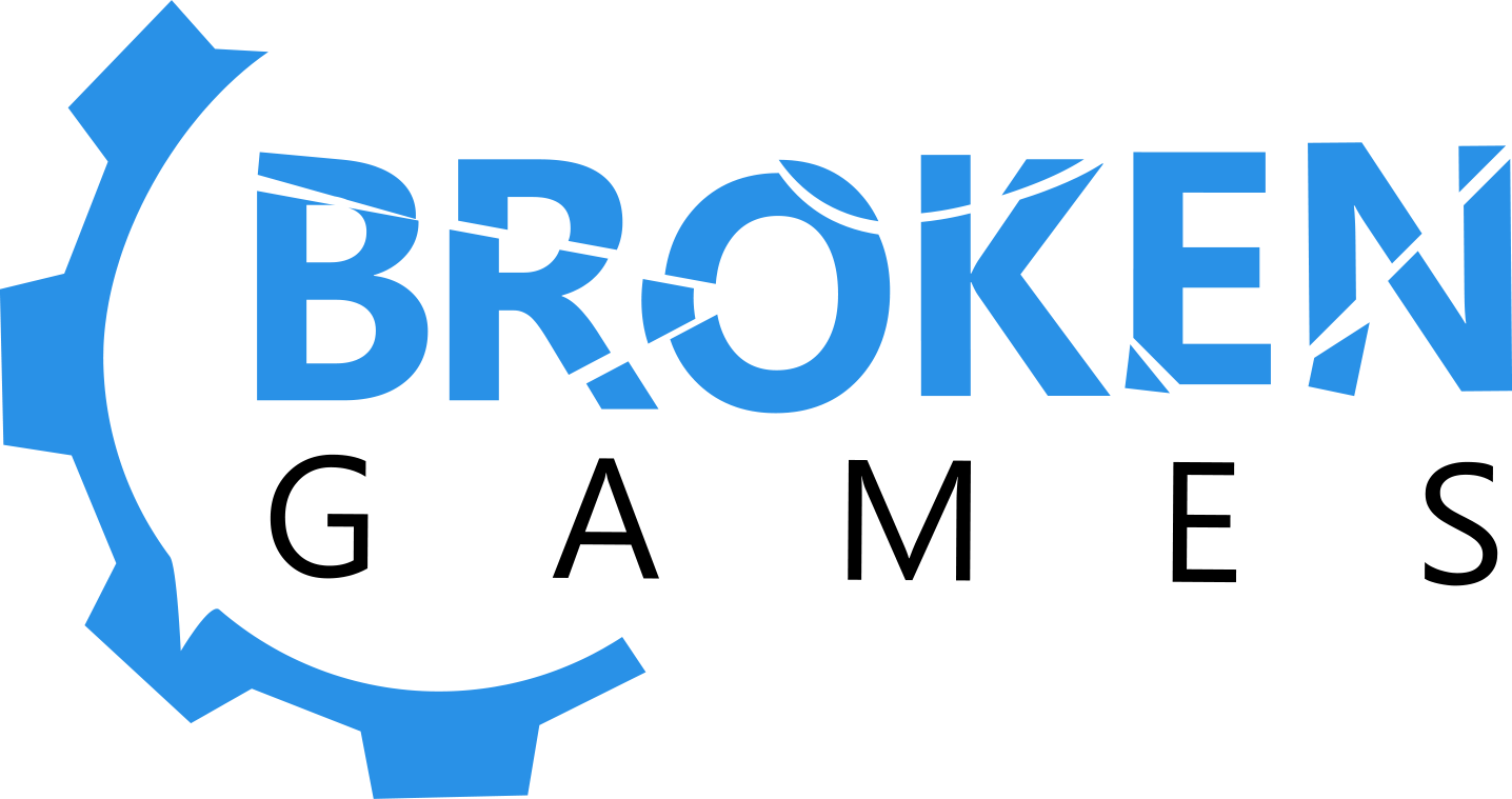 Broken Games Broken Games